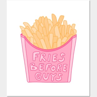 Fries before guys Posters and Art